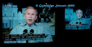 Photograph of George W. Bush Televised from New Orleans,  Gwendolyn 
Stewart 2009; All Rights Reserved